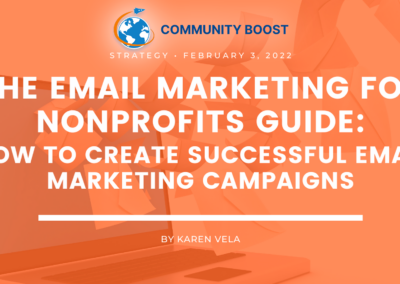 The Email Marketing for Non-Profits Guide: How to Create Successful Email Marketing Campaigns